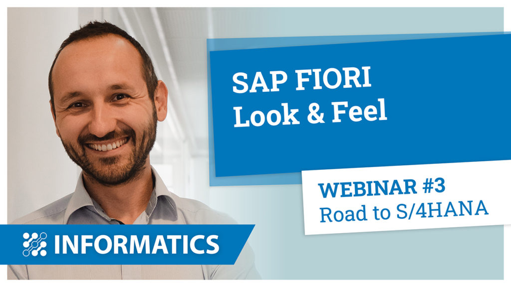 Road to S/4HANA webinar subject - SAP Fiori Look &amp; Feel