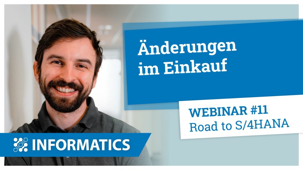 Webinarsujet zu Road to S/4HANA - Änderungen im Einkauf